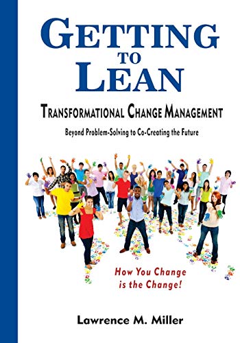 Getting to Lean - Transformational Change Management - Click to Buy