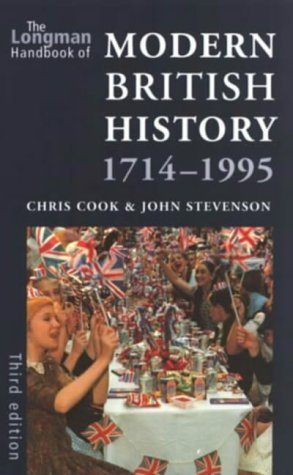The Longman Handbook of Modern British History 1714-1995 - Click to Buy