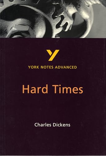 Hard Times: York Notes Advanced (2nd Edition) - Click to Buy