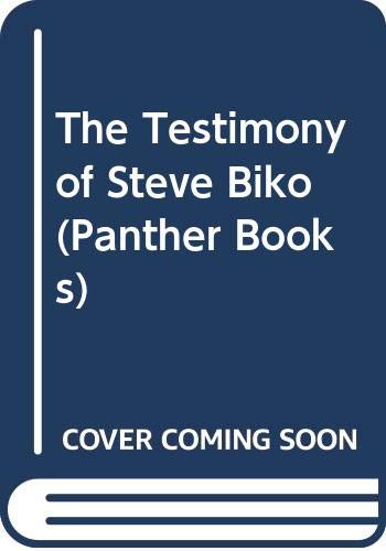 The Testimony of Steve Biko - Click to Buy