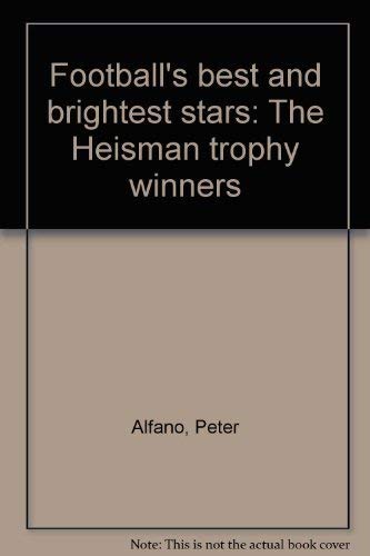 Title: Football's best and brightest stars: The Heisman t - Click to Buy