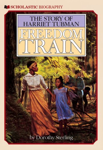 Freedom Train: The Story of Harriet Tubman - Click to Buy