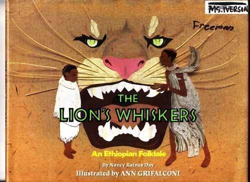 The Lion's Whiskers: An Ethiopian Folktale - Click to Buy