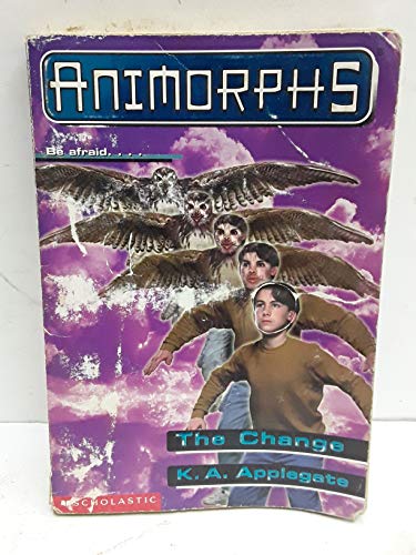 The Animorphs #13: Change - Click to Buy