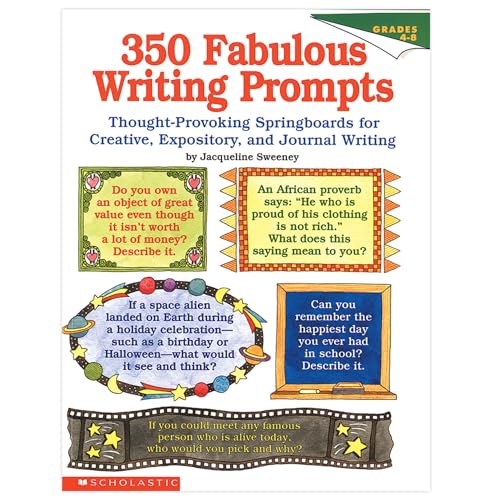 350 Fabulous Writing Prompts: Thought-Provoking Springboards For Creative, Expository, and Journal Writing - Click to Buy