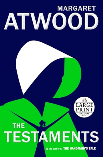 The Testaments: The Sequel to the Handmaid's Tale (Random House Large Print) - Click to Buy
