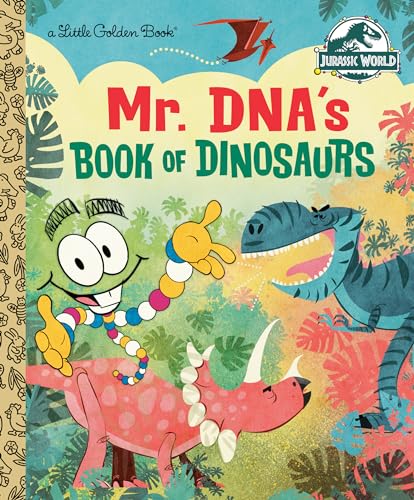 Mr. DNA's Book of Dinosaurs (Jurassic World) (Little Golden Book) - Click to Buy