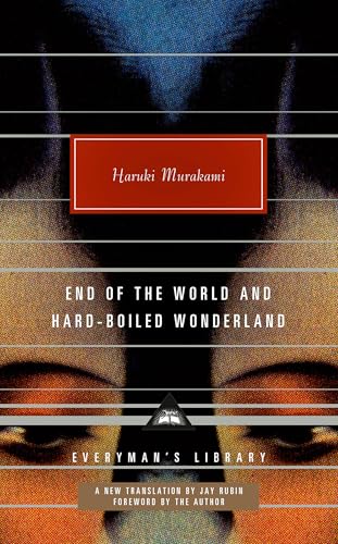 End of the World and Hard-Boiled Wonderland: A New Translation (Everyman's Library Contemporary Classics Series) - Click to Buy