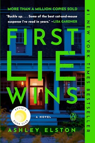 First Lie Wins: Reese's Book Club: A Novel - Click to Buy
