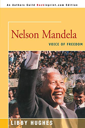 Nelson Mandela: Voice of Freedom - Click to Buy