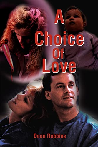 A Choice Of Love - Click to Buy