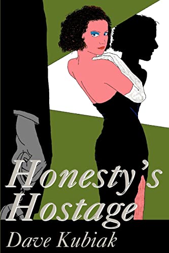 Honesty's Hostage - Click to Buy
