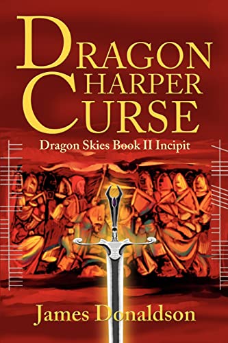 Dragon Harper Curse: Dragon Skies Book II Incipit - Click to Buy