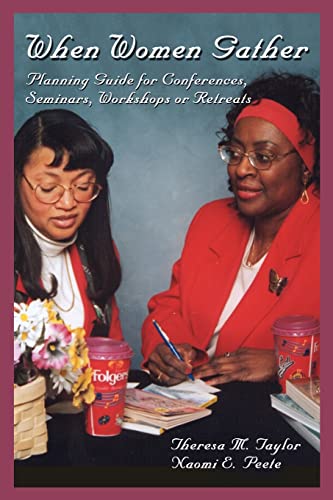 When Women Gather: Planning Guide for Conferences, Seminars, Workshops or Retreats - Click to Buy
