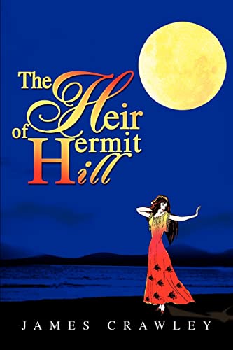 The Heir of Hermit Hill - Click to Buy