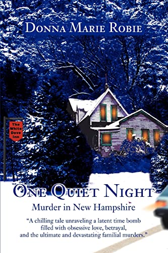 One Quiet Night: Murder in New Hampshire - Click to Buy