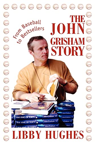 The John Grisham Story: From Baseball to Bestsellers - Click to Buy