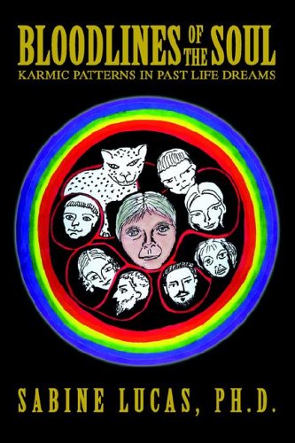 Bloodlines of the Soul: Karmic Patterns in Past Life Dreams - Click to Buy