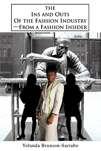 The Ins and Outs of the Fashion Industry-From a Fashion Insider - Click to Buy