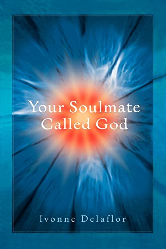 YOUR SOULMATE CALLED GOD