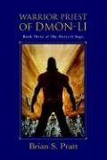 Warrior Priest of Dmon-Li (The Morcyth Saga, Book 3) - Click to Buy
