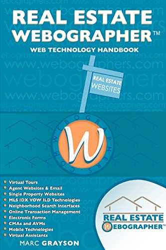 Real Estate WebographerTM: Web Technology Handbook - Click to Buy