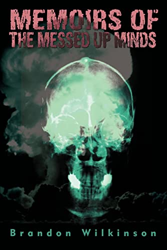 Memoirs of the Messed Up Minds - Click to Buy