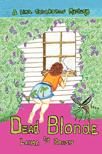 Dead Blonde: A Lina Tarakonas Mystery