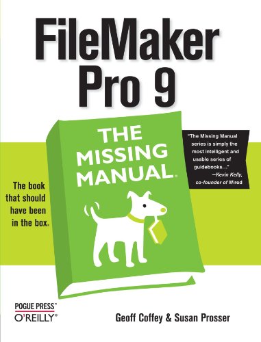 Filemaker Pro 9 the Missing Manual - Click to Buy