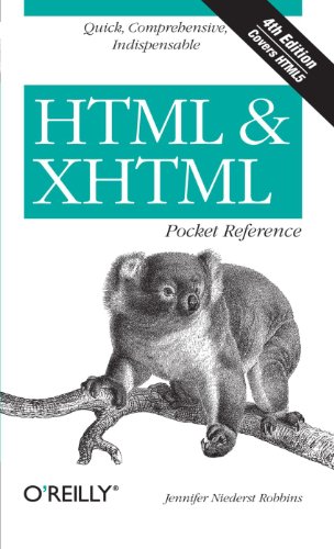 HTML & XHTML Pocket Reference: Quick, Comprehensive, Indispensible - Click to Buy