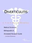 Diverticulitis: A Medical Dictionary, Bibliography, and Annotated Research Guide to Internet References - Click to Buy