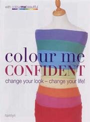 Colour Me Confident - Click to Buy