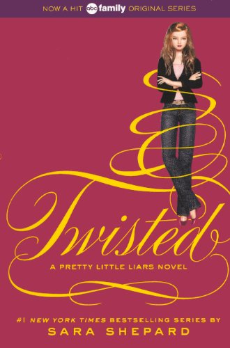 Twisted (Pretty Little Liars, Book 9) - Click to Buy