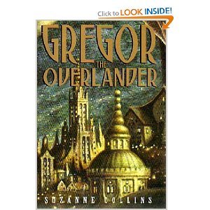 Gregor The Overlander (Underland Chronicles, 1) - Click to Buy