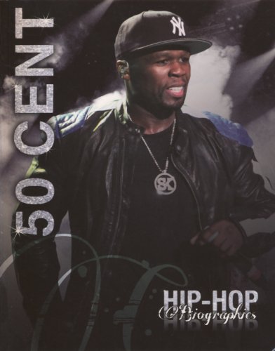 50 Cent (Turtleback School & Library Binding Edition) (Hip-hop Biographies) - Click to Buy