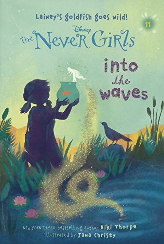 Into The Waves (Turtleback School & Library Binding Edition) (Disney the Never Girls) - Click to Buy