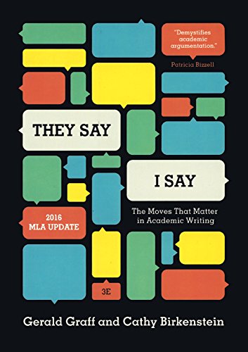 They Say, I Say (2016 MLA Update) (Turtleback School & Library Binding Edition) - Click to Buy