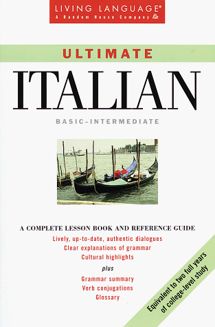 Ultimate Italian: Basic - Intermediate: Book (LL(R) Ultimate Basic-Intermed) - Click to Buy