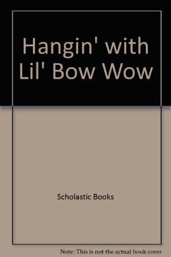 Hangin' With Lil' Bow Wow - Click to Buy