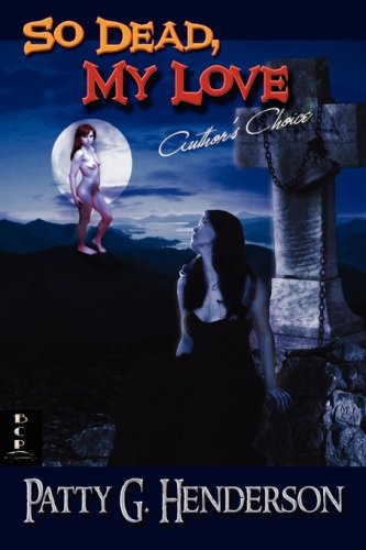 So Dead, My Love - Click to Buy