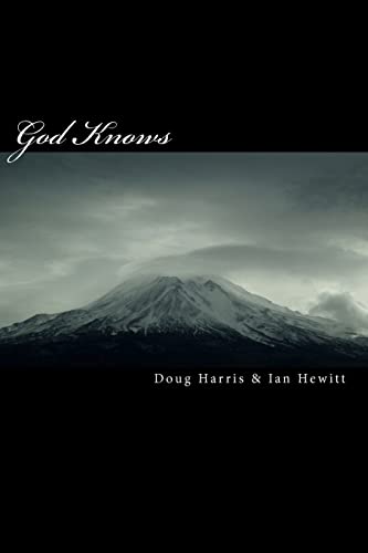God Knows: A Conversation about Belief, Religion and the Existence of God - Click to Buy