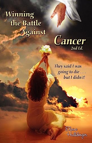 Winning the Battle Against Cancer - Click to Buy