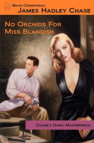 No Orchids for Miss Blandish - Click to Buy