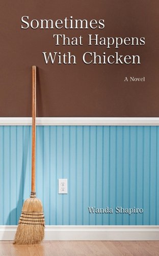 Sometimes That Happens with Chicken - Click to Buy