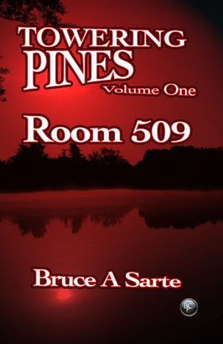 Towering Pines Volume One: Room 509 - Click to Buy