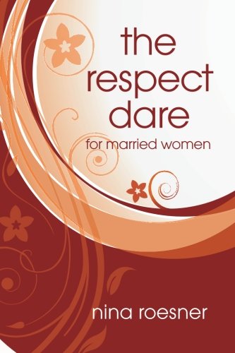 The Respect Dare - Click to Buy