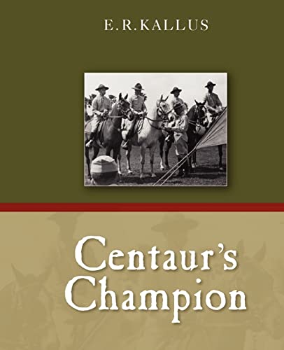 Centaur's Champion - Click to Buy