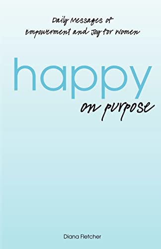 Happy on Purpose - Click to Buy