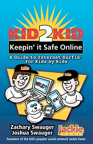 Kid2Kid, Keepin it Safe Online - Click to Buy