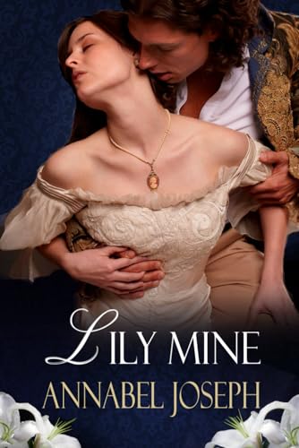 Lily Mine: A Historical Fantasy - Click to Buy